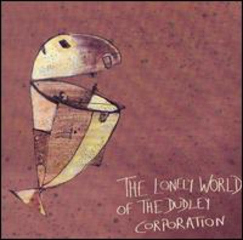 Dudley Corporation - Lonely World Of - Music CD