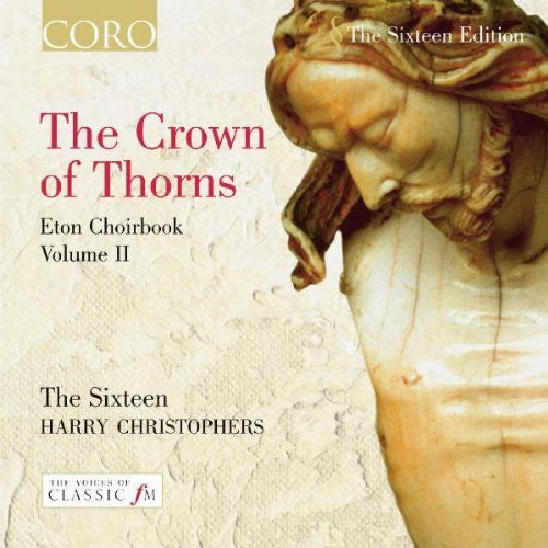 Sixteen / Christophers - Crown Of Thorns Eton Bk 2 - Music CD