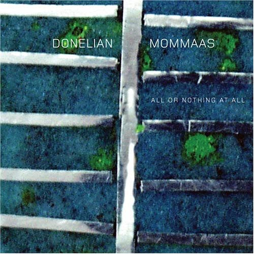Donelian,armen / Mommaas,marc - All Or Nothing At All - Music CD