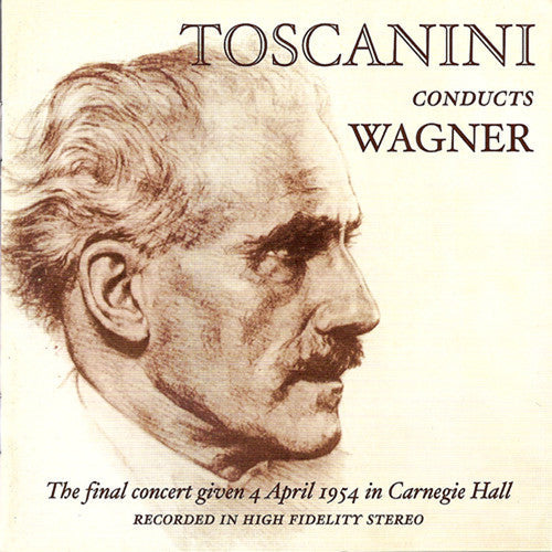 Wagner / Nbc Symphony Orchestra / Toscanini - Toscanini's Farewell - Music CD