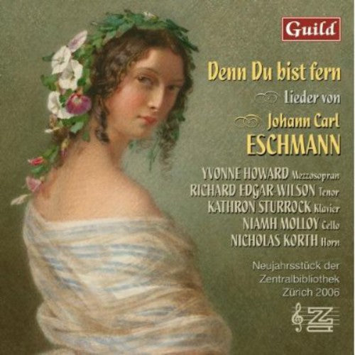 Eschmann / Edgar-wilson / Sturrock / Fuller - Denn Du Bist Fern - Music CD