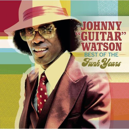 Watson,johnny Guitar - Best Of The Funk Years - Music CD