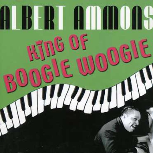 Ammons,albert - King Of Boogie Woogie - Music CD