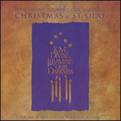 Christmas At St Olaf - Love Divine, Illumine Our Darkness Music CD