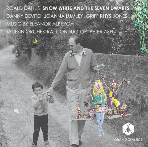 Alberga / Jones / Taliesin Orch / Ash - Roald Dahl's Snow White & The Seven Dwarfs - Music CD