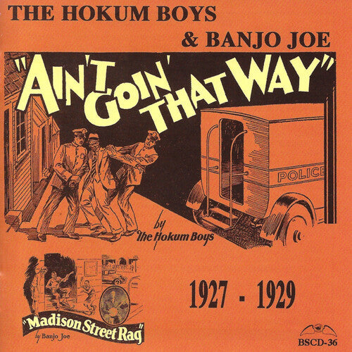 Hokum Boys / Banjo Joe - Ain't Goin That Way - Music CD