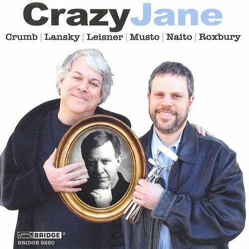 Lansky / Leisner / Mason / Starobin / Druckman - Crazy Jane - Music CD