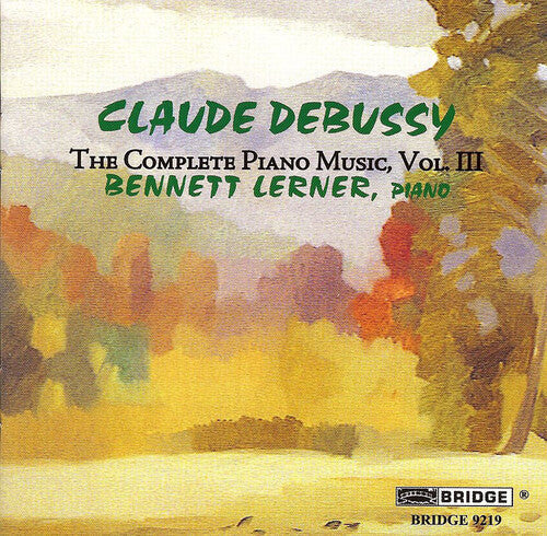 Debussy / Lerner - Complete Piano Music 3 - Music CD