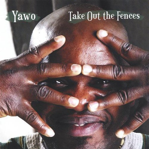 Yawo - Take Out The Fences - Music CD