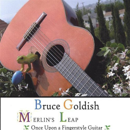 Goldish,bruce - Merlin's Leap: Once Upon A Fingerstyle Guitar - Music CD