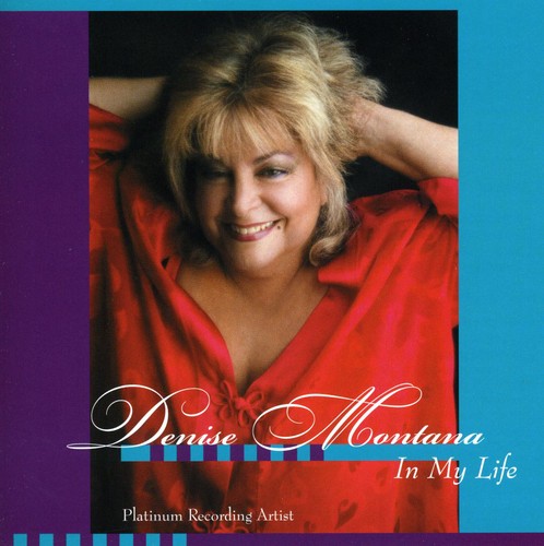 Montana,denise - In My Life - Music CD