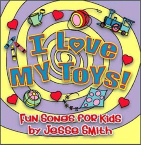 Smith,jesse - I Love My Toys - Music CD