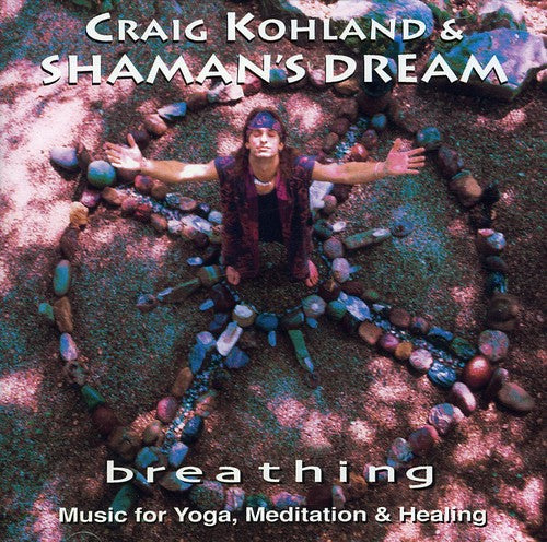 Kohland,craig & Shaman's Dream - Bindu - Music CD