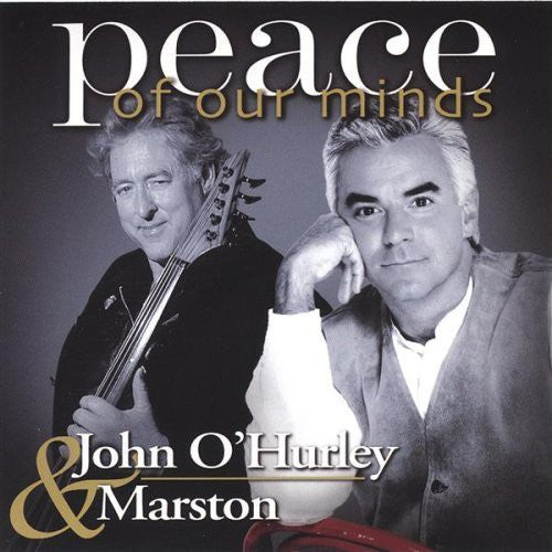O'hurley,john / Marston - Peace Of Our Minds - Music CD