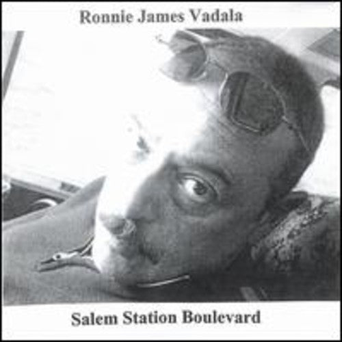 Vadala,ronnie James - Salem Station Boulevard - Music CD