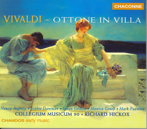 Vivaldi / Argenta / Padmore / Hickox - Ottone In Villa - Music CD