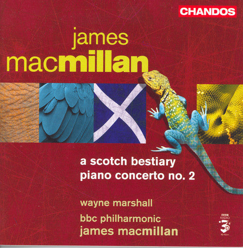 Macmillan / Marshall / Bbc Philharmonic - Piano Concerto 2: A Scotch Bestiary - Music CD