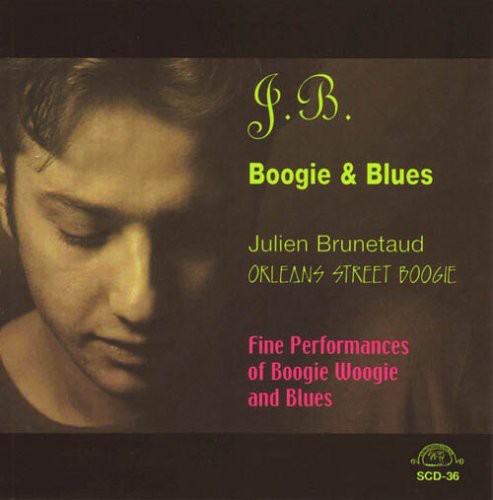 Brunetaud,julien - Jb Boogie & Blues: Orleans Street Boogie - Music CD