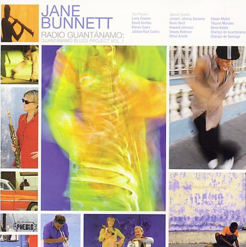 Bunnett,jane - Radio Guantanamo: Guantanamo Blues Project 1 - Music CD