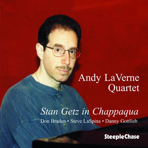 Laverne,andy - Stan Getz In Chappaqua - Music CD
