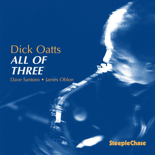 Oatts,dick / Santoro,dave / Oblon,james - All Of Three - Music CD