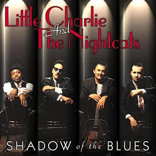 Little Charlie & The Nightcats - Shadow Of The Blues - Music CD