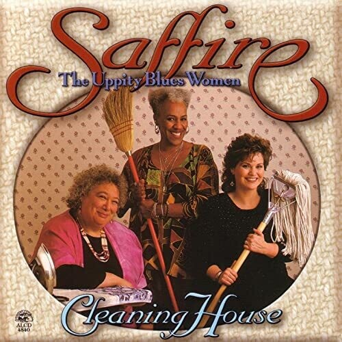 Saffire - Uppity Blues Women - Cleaning House - Music CD