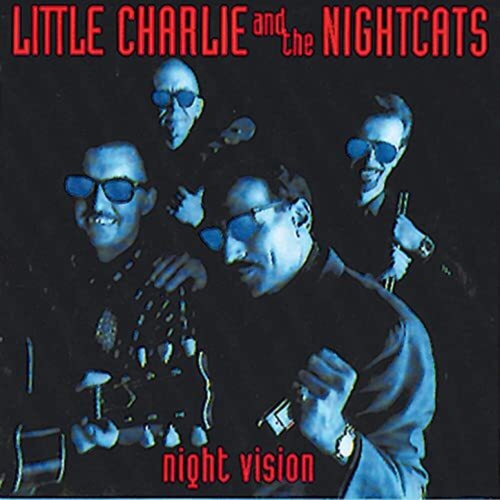 Little Charlie & Nightcats - Night Vision Music CD