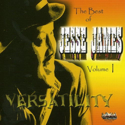 Jesse James - Versatility Music CD