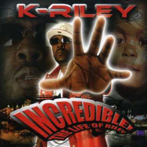 K-riley - Incredible: Life Of Riley - Music CD