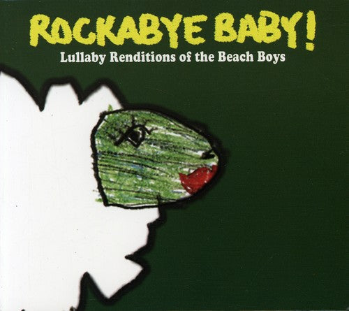 Rockabye Baby! - Lullaby Renditions Of The Beach Boys - Music CD
