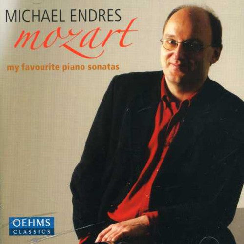 Mozart / Endres - My Favorite Piano Sonatas - Music CD