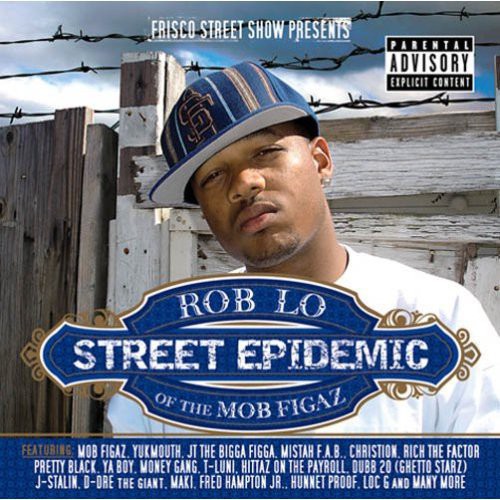Roblo Of The Mob Figaz - Street Epidemic - Music CD