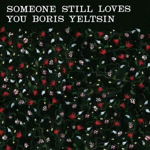 Someone Still Loves You Boris Yeltsin - Broom - Music CD