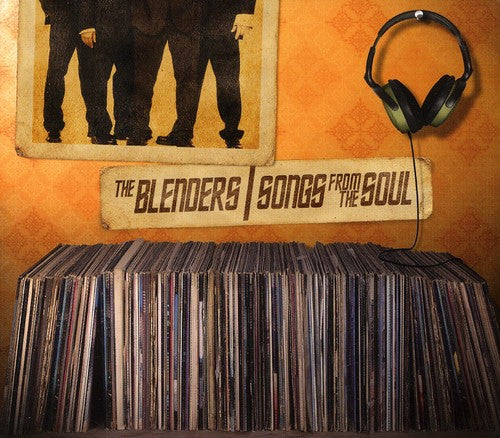 Blenders - Songs From The Soul - Music CD