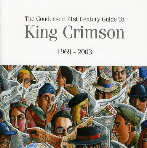 King Crimson - Condensed 21st Century Guide To King Crimson - Music CD