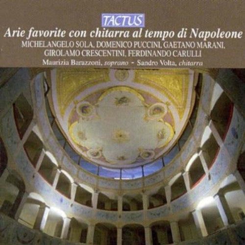 Barazzoni / Volta - Favorite Arias From The Time Of Napoleon - Music CD