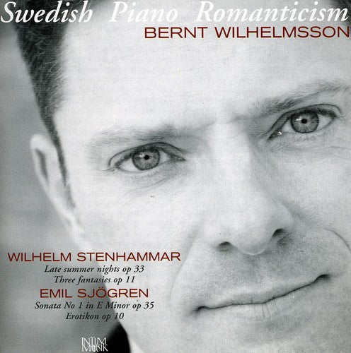 Stenhammar / Sjogren / Wilhelmsson - Swedish Piano Romanticism - Music CD