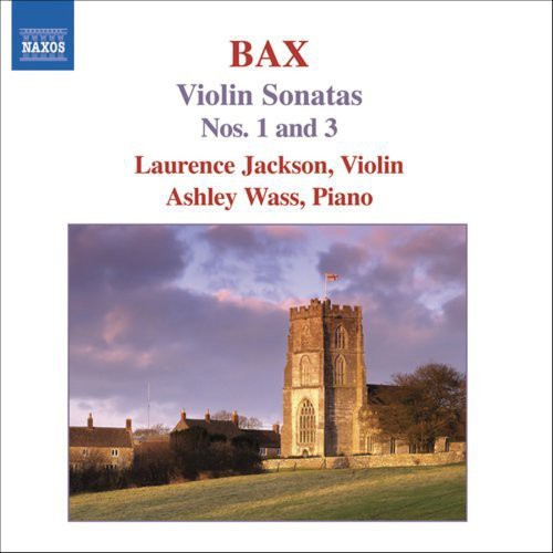 Bax / Jackson / Wass - Violin Sonatas Nos 1 & 3 - Music CD