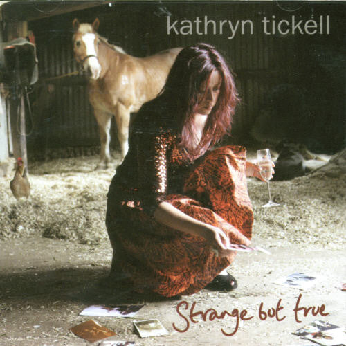 Tickell,kathryn - Strange But True: 25 Years Of Friends & Tunes - Music CD