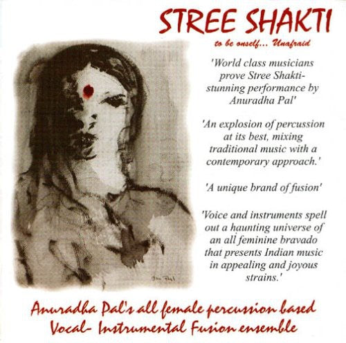 Pal,anuradha - Stree Shakti: Asia's First All Female Group - Music CD