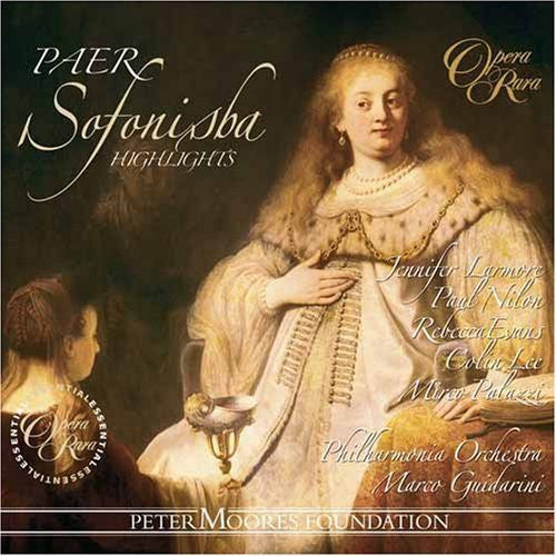 Paer / Larmore / Nilon / Evans / Lee / Palazzi - Sofonisba - Music CD