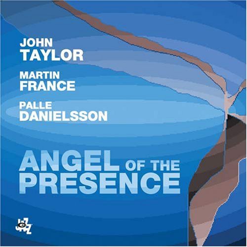 Taylor,john - Angel Of The Presence - Music CD