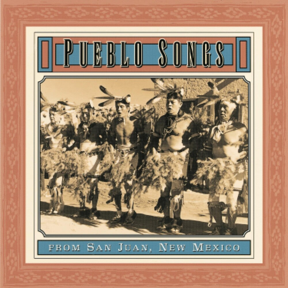 Pueblo Indian Songs From San Juan - Pueblo Indian Songs From San Juan / Various Music CD