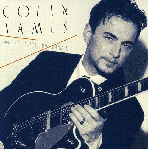 James,colin - Colin James & The Little Big Band Ii - Music CD