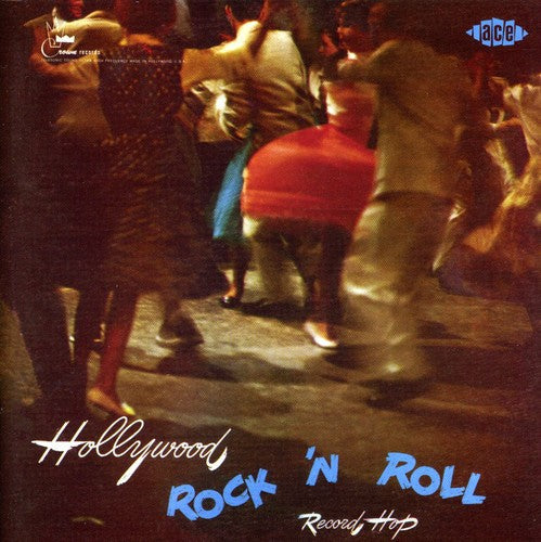 Hollywood Rock N Roll Record Hop / Various - Hollywood Rock N Roll Record Hop / Various - Music CD