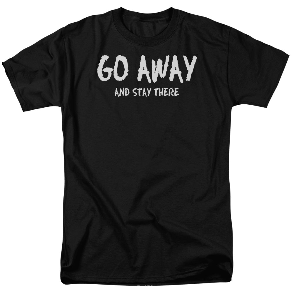 Go Away Mens T Shirt Black Officially Licensed