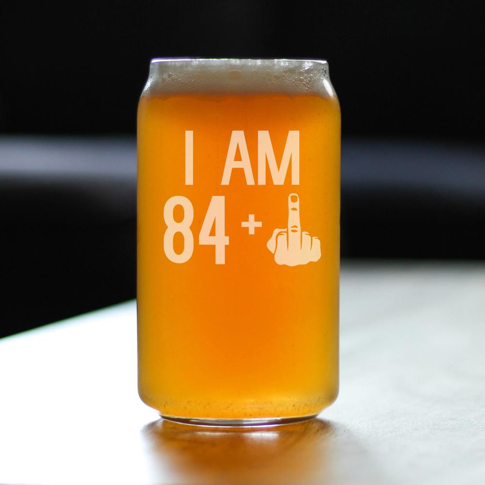 84 + 1 Middle Finger - 16 Ounce Beer Can Pint Glass