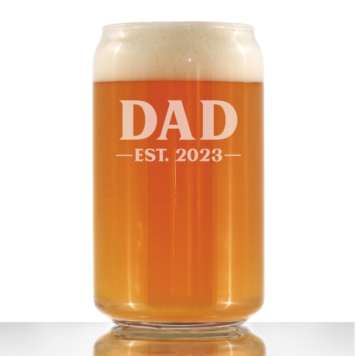 Dad Est. 2023 - Bold - 16 Ounce Beer Can Pint Glass