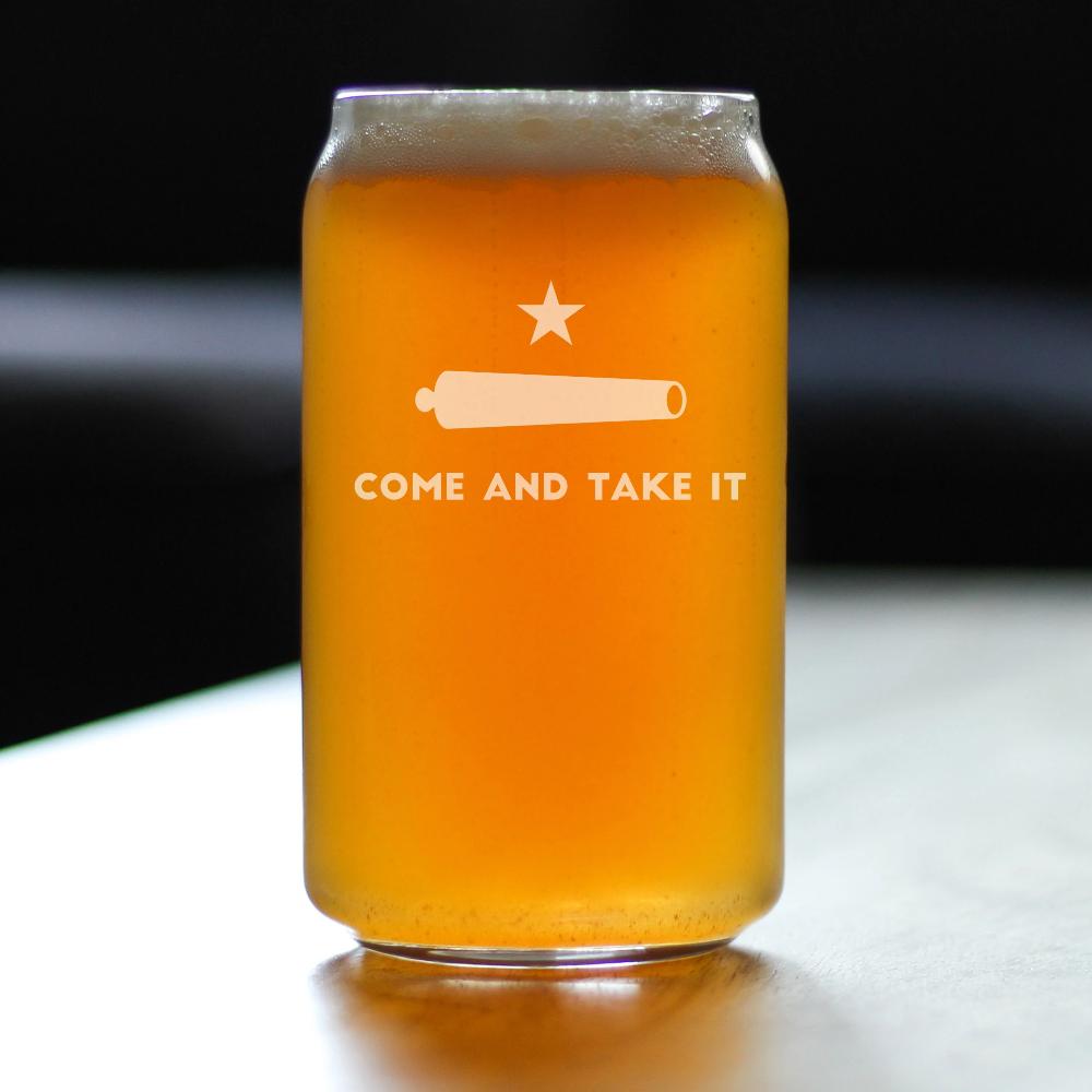 Come and Take It Texas Flag Beer Can Pint Glass Gift for Beer Drinking Men & Women - 16 oz - Barware Gifts for Texans